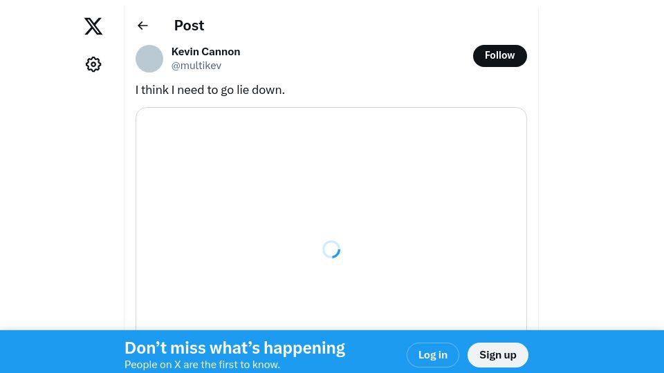 Screenshot of twitter.com: I think I need to go lie down