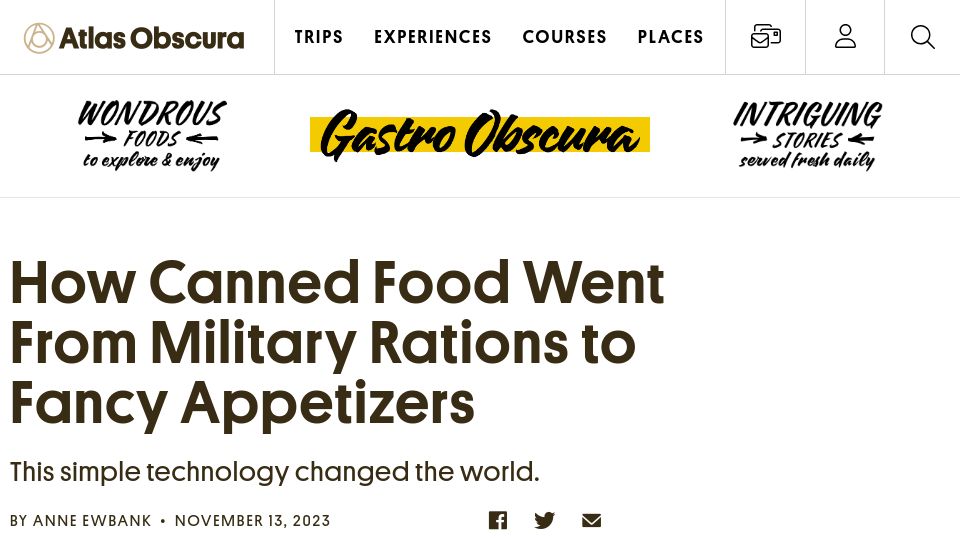 Screenshot of atlasobscura.com: Canned food went from military rations to fancy appetizers