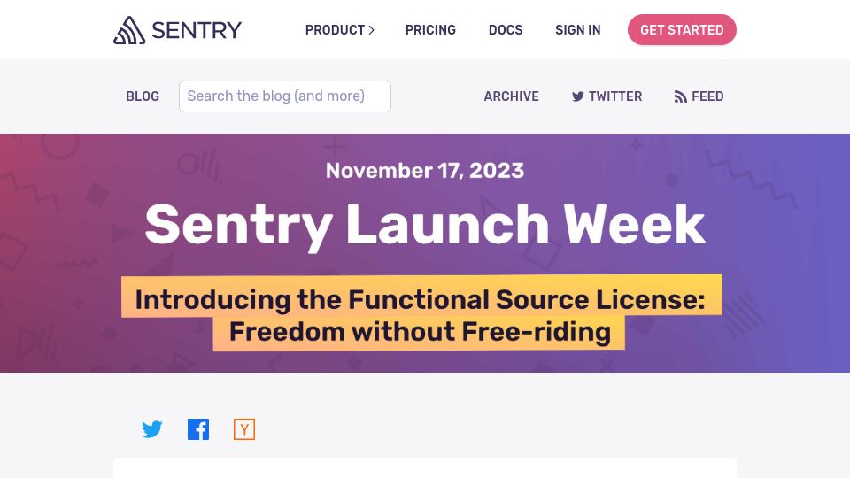 Screenshot of blog.sentry.io: Sentry Relicense Again (FSL)