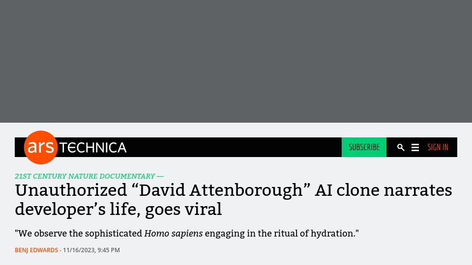 Screenshot of arstechnica.com: Unauthorized "David Attenborough" AI clone narrates developer's life, goes viral