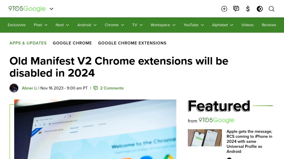 Screenshot of 9to5google.com: Old Manifest V2 Chrome extensions will be disabled in 2024