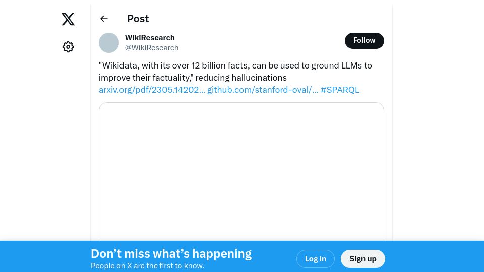 Screenshot of twitter.com: Wikidata, with 12B facts, can ground LLMs to improve their factuality