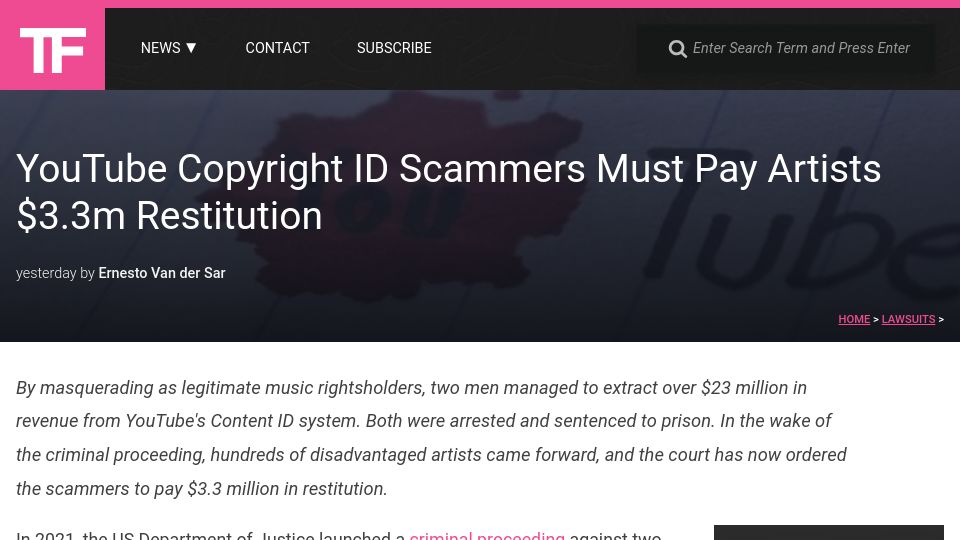 Screenshot of torrentfreak.com: YouTube Copyright ID Scammers Must Pay Artists $3.3M Restitution