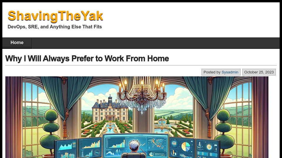 Screenshot of shavingtheyak.com: I will always prefer to work from home