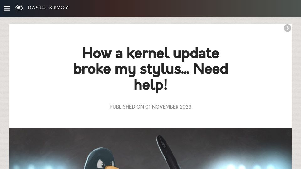 Screenshot of davidrevoy.com: A kernel update broke my stylus