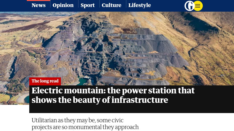 Screenshot of theguardian.com: Electric mountain: Power station that shows the beauty of infrastructure