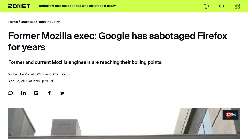 Screenshot of zdnet.com: Former Mozilla exec: Google has sabotaged Firefox for years (2019)