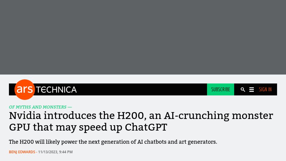 Screenshot of arstechnica.com: Nvidia introduces the H200 an AI-crunching monster GPU that may speed up ChatGPT