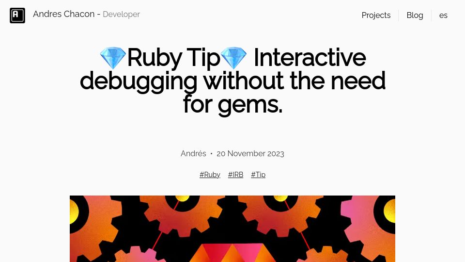 Screenshot of a-chacon.com: Ruby Tip – Interactive debugging without the need for gems