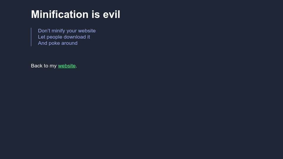 Screenshot of todepond.com: Minification Is Evil