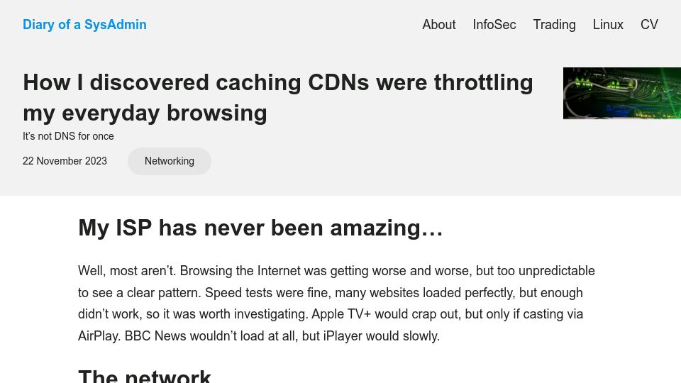 Screenshot of blog.abctaylor.com: I discovered caching CDNs were throttling my everyday browsing
