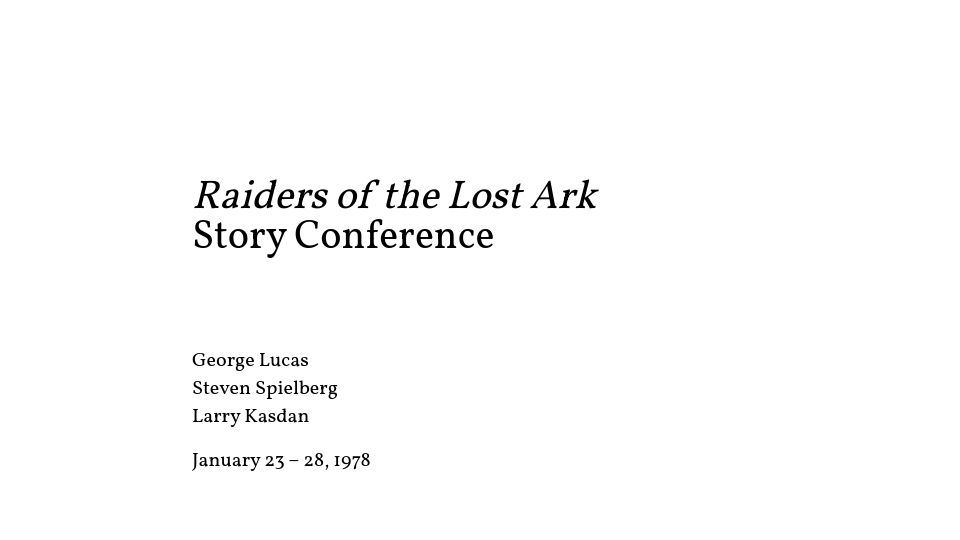 Screenshot of nloewen.com: Raiders of the Lost Ark Story Conference (1978)