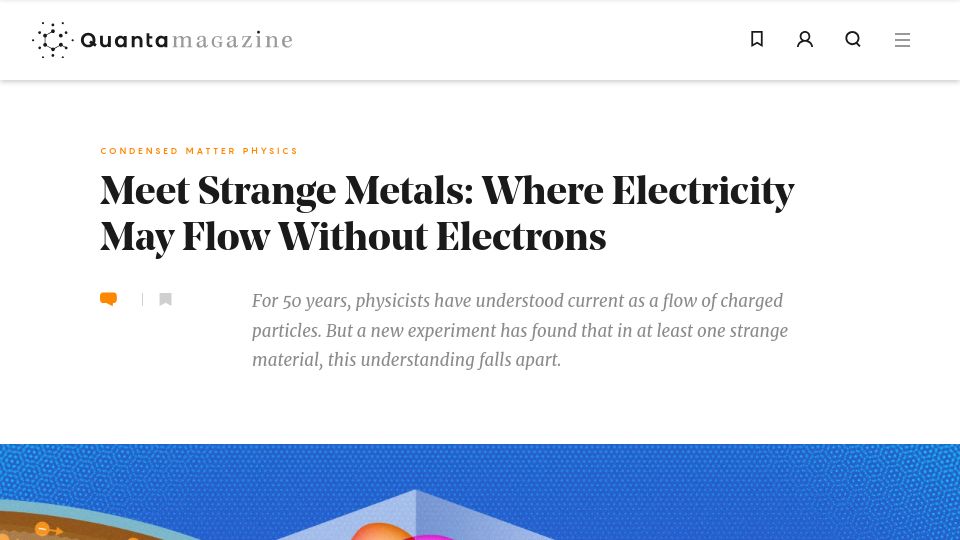 Screenshot of quantamagazine.org: Strange Metals: Where electricity may flow without electrons