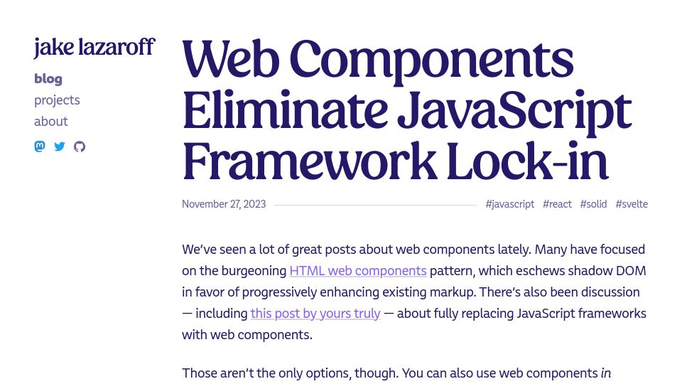 Screenshot of jakelazaroff.com: Web Components Eliminate JavaScript Framework Lock-In
