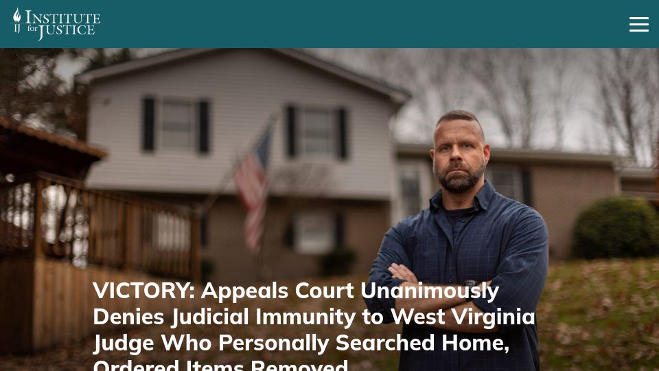 Screenshot of ij.org: Appeals Court Denies Judicial Immunity to Judge Who Personally Searched Home