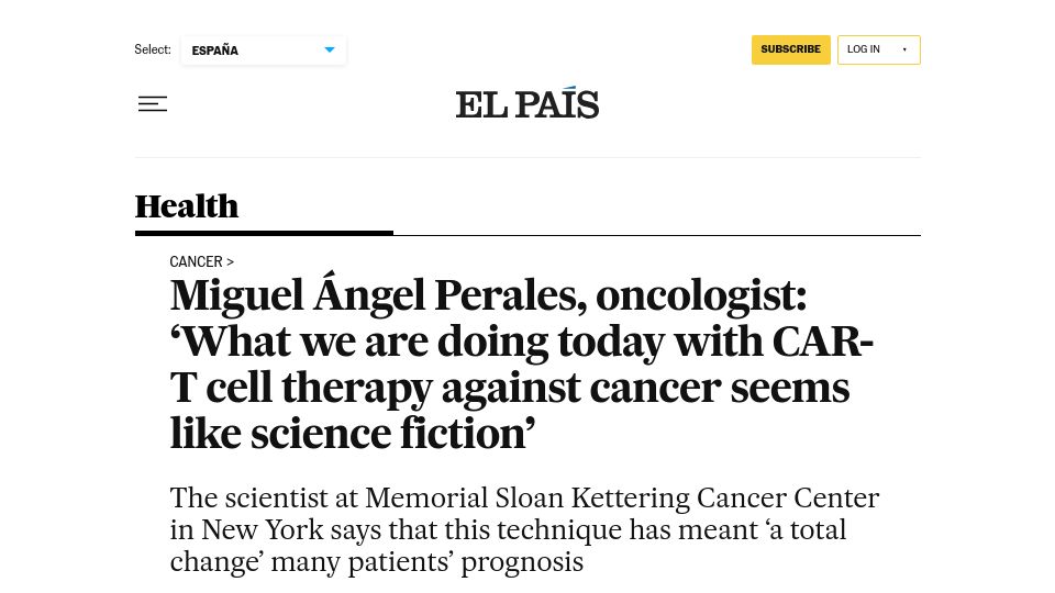 Screenshot of english.elpais.com: What we are doing today with CAR-T cell therapy against cancer seems like SciFi