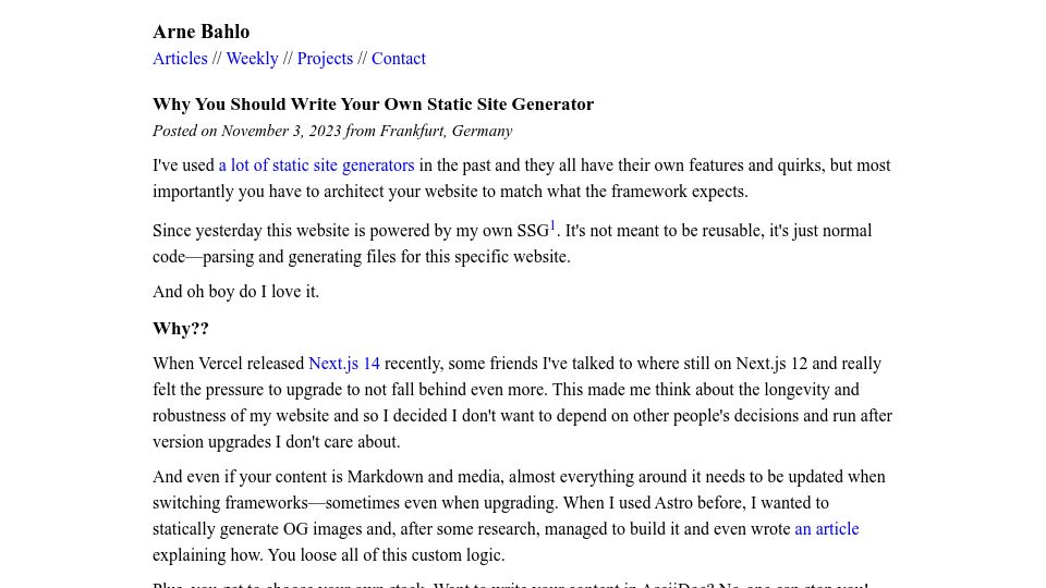 Screenshot of arne.me: Why You Should Write Your Own Static Site Generator