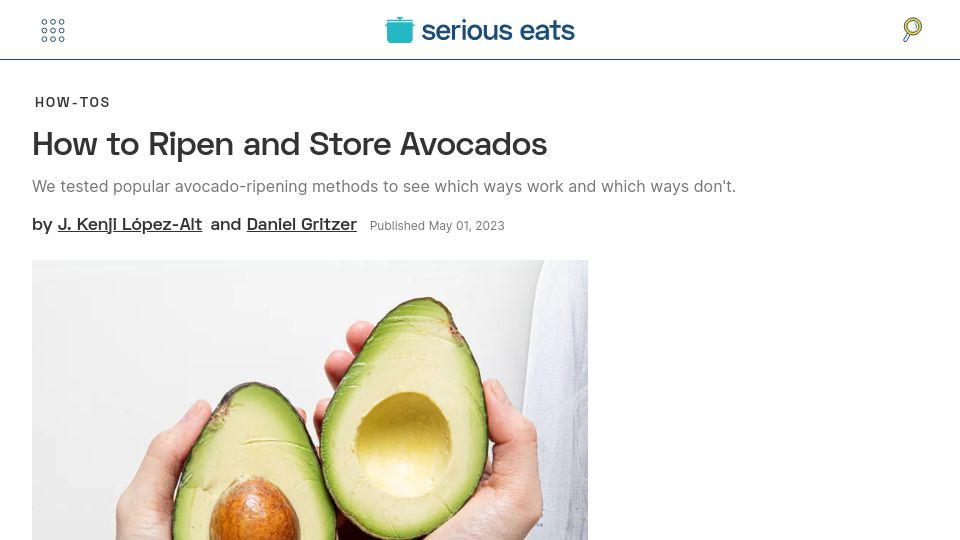 Screenshot of seriouseats.com: How to ripen and store avocados