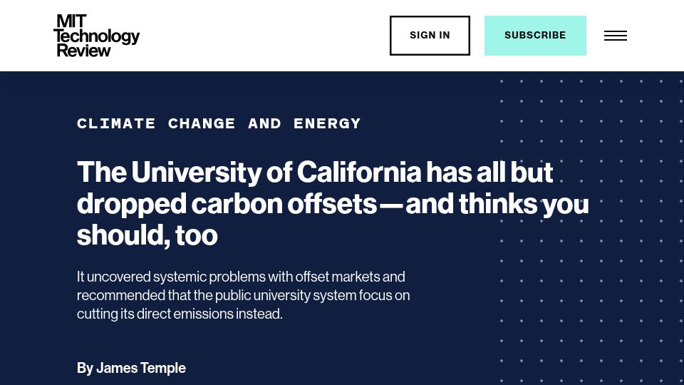 Screenshot of technologyreview.com: The University of California has all but dropped carbon offsets