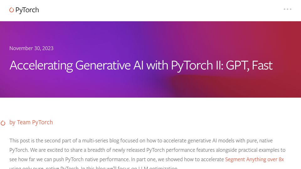 Screenshot of pytorch.org: Accelerating Generative AI with PyTorch II: GPT, Fast