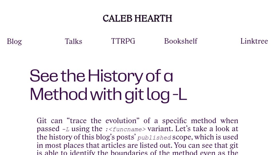 Screenshot of calebhearth.com: See the History of a Method with Git log -L