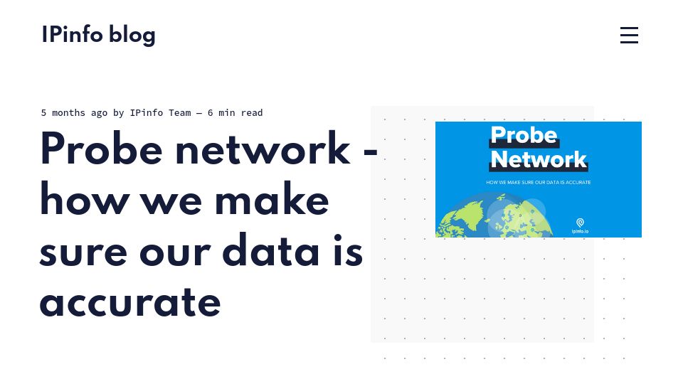 Screenshot of ipinfo.io: Probe network – how we make sure our data is accurate
