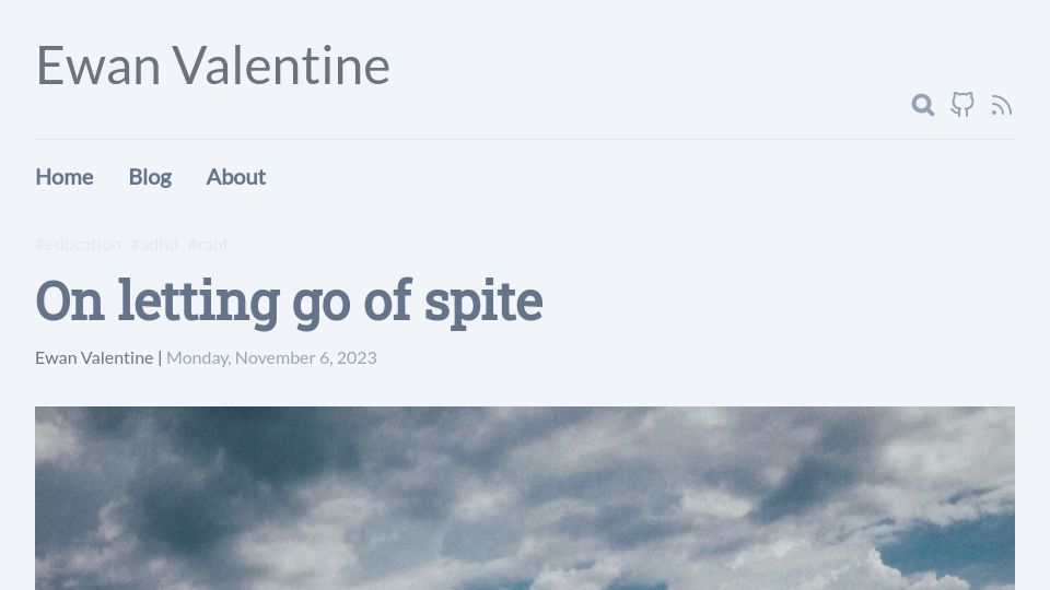 Screenshot of ewanvalentine.io: On Letting Go of Spite