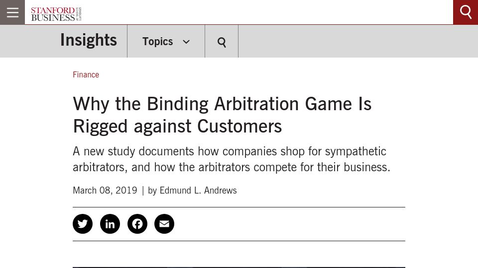 Screenshot of gsb.stanford.edu: Why the binding arbitration game is rigged against customers (2019)