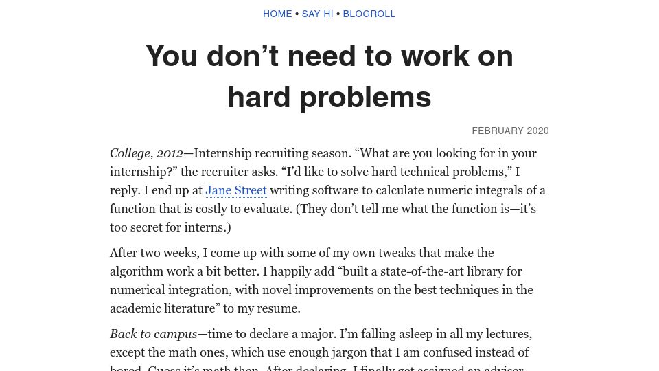 Screenshot of benkuhn.net: You don't need to work on hard problems (2020)
