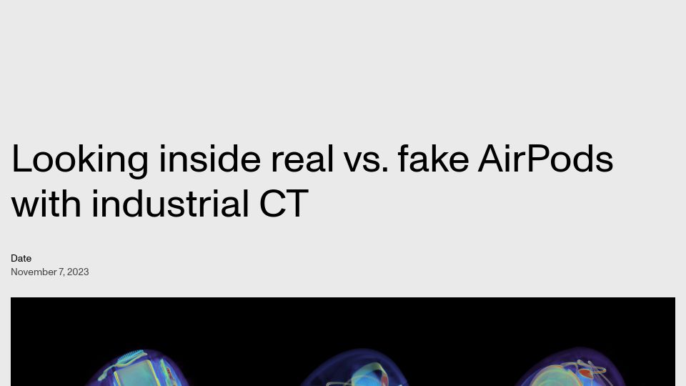 Screenshot of lumafield.com: Real vs. fake AirPods with industrial CT