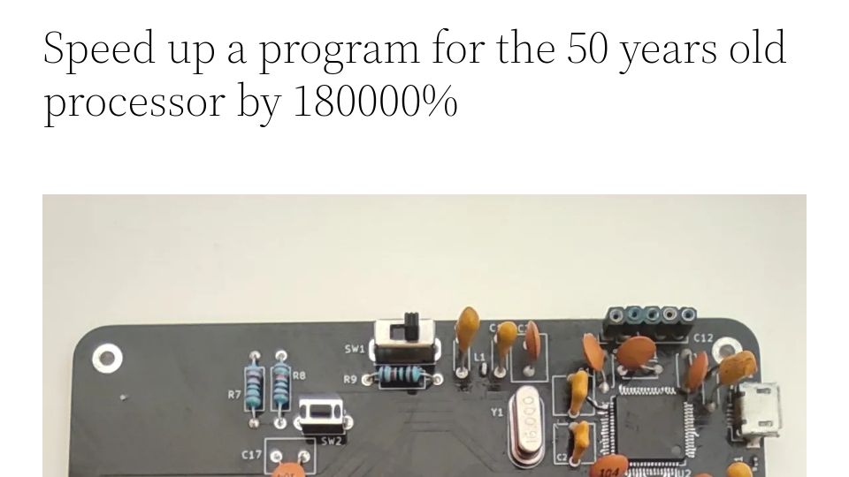 Screenshot of mark.engineer: Speeding up a program for a 50 year old processor