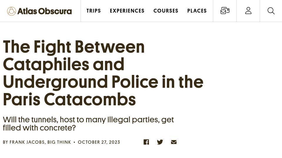 Screenshot of atlasobscura.com: The fight between cataphiles and police in the Paris catacombs