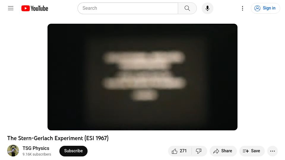 Screenshot of youtube.com: The Stern-Gerlach Experiment (1967) [video]