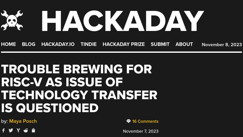 Screenshot of hackaday.com: Trouble Brewing for RISC-V as Issue of Technology Transfer Is Questioned