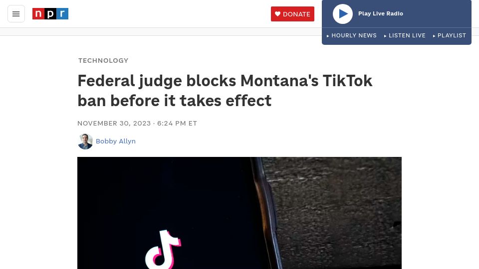 Screenshot of npr.org: Federal judge blocks Montana's TikTok ban before it takes effect