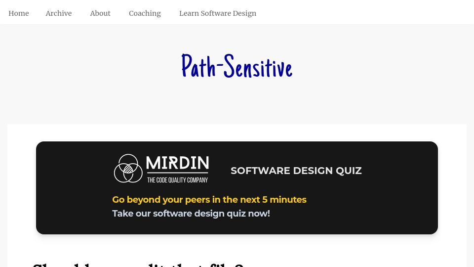 Screenshot of pathsensitive.com: Should you split that file?