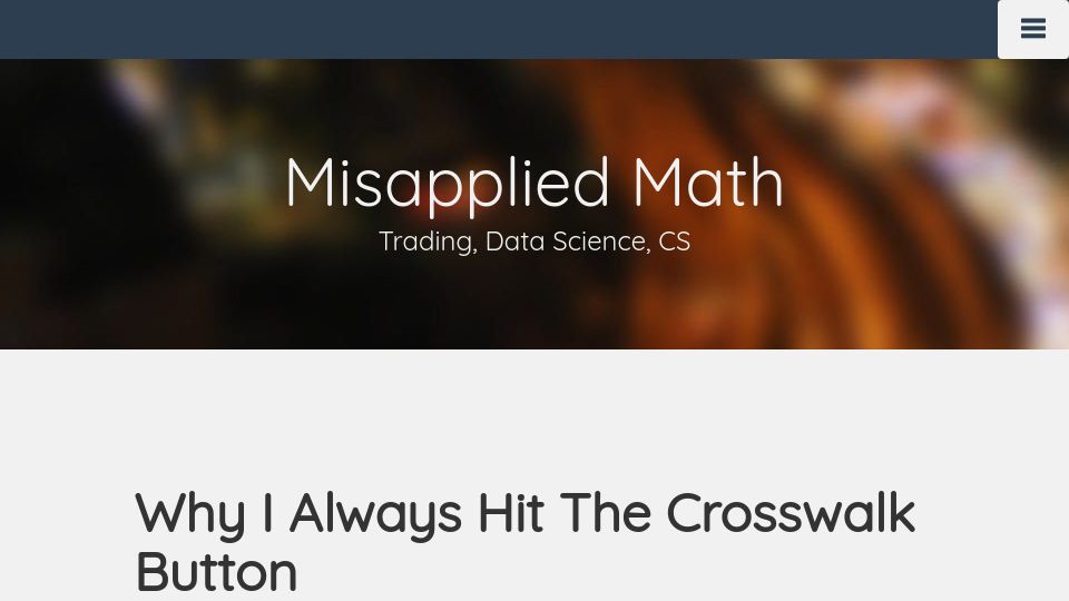 Screenshot of klittlepage.com: Why I always hit the crosswalk button (2015)