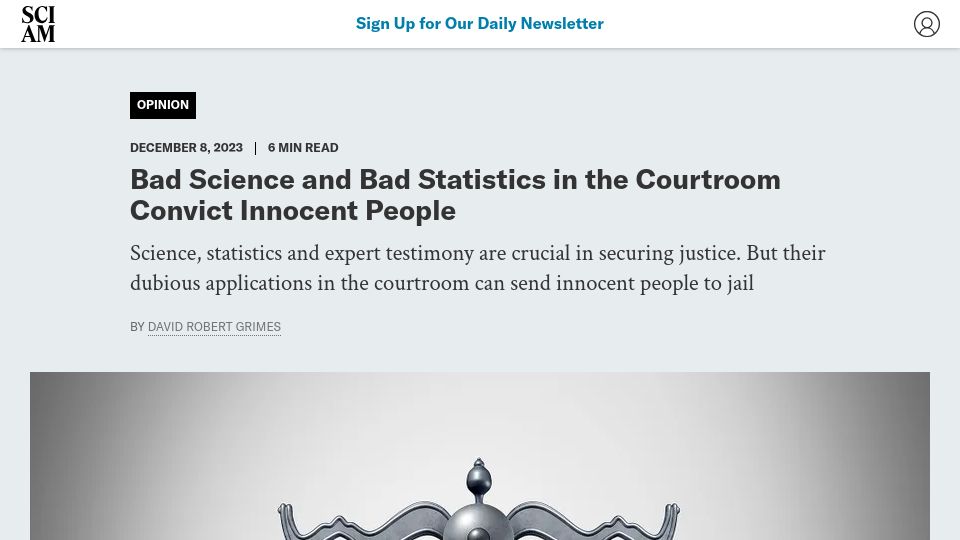 Screenshot of scientificamerican.com: Bad science and bad statistics in the courtroom convict innocent people