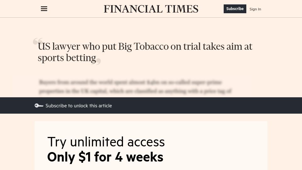 Screenshot of ft.com: US lawyer who put Big Tobacco on trial takes aim at sports betting