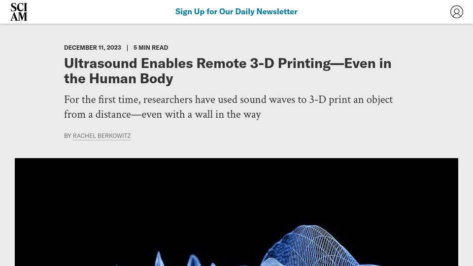 Screenshot of scientificamerican.com: Ultrasound Enables Remote 3-D Printing – Even in the Human Body