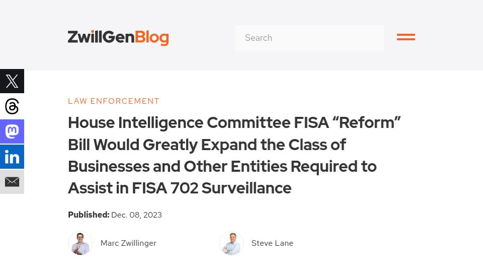 Screenshot of zwillgen.com: FISA "reform" bill would greatly expand the entities forced to surveil users