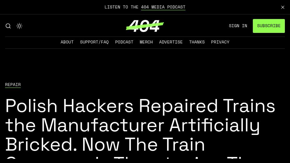 Screenshot of 404media.co: Polish Hackers that repaired DRM trains threatened by train company