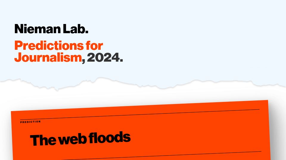 Screenshot of niemanlab.org: The Web Floods
