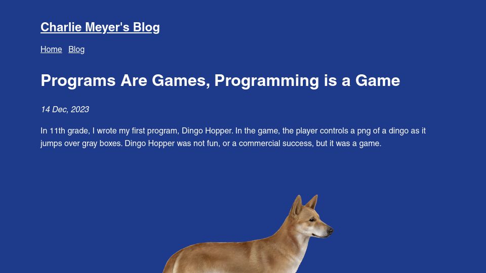 Screenshot of blog.charliemeyer.co: Programs are games, programming is a game