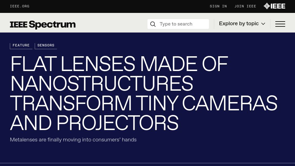 Screenshot of spectrum.ieee.org: Flat lenses made of nanostructures transform tiny cameras and projectors