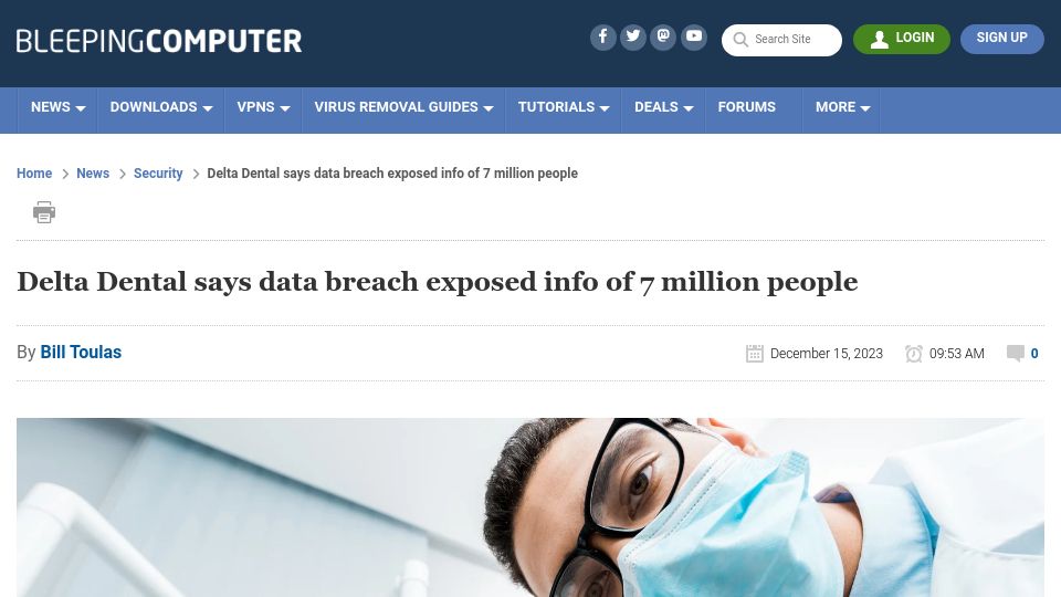 Screenshot of bleepingcomputer.com: Delta Dental says data breach exposed info of 7M people