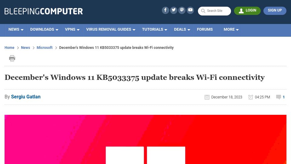 Screenshot of bleepingcomputer.com: December's Windows 11 KB5033375 update breaks Wi-Fi connectivity