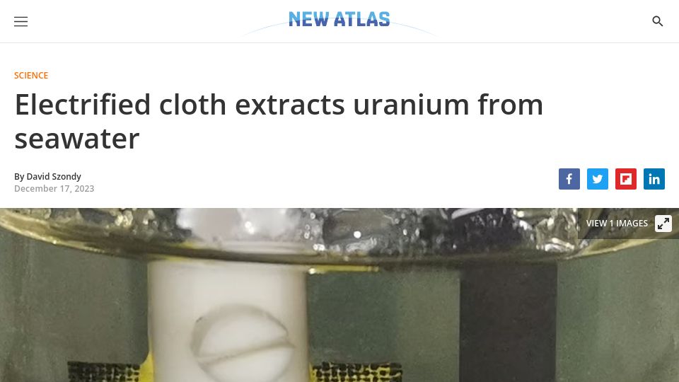 Screenshot of newatlas.com: Electrified cloth extracts uranium from seawater