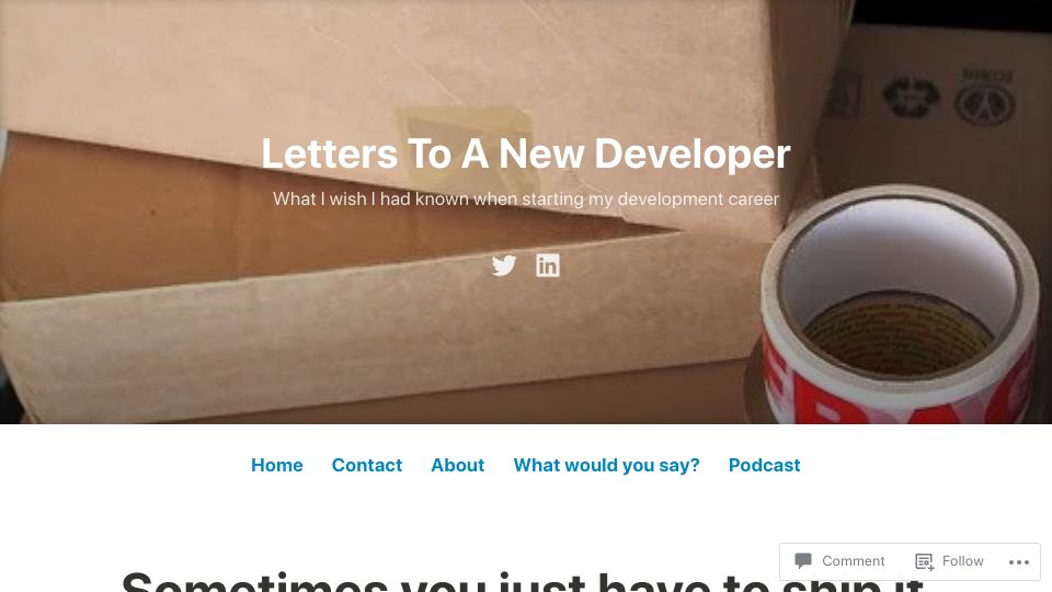 Screenshot of letterstoanewdeveloper.com: Sometimes you just have to ship it (2020)