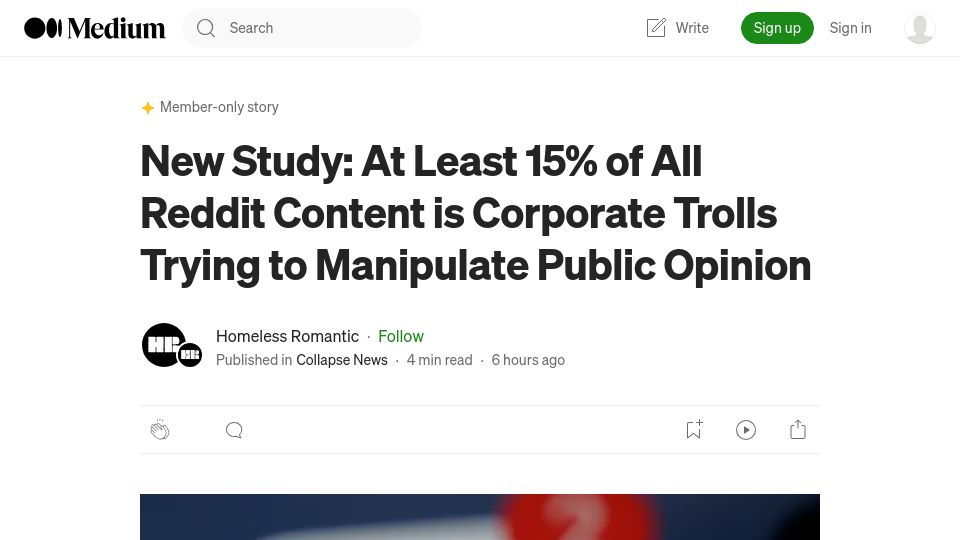 Screenshot of medium.com: At Least 15% of Reddit Content Is Corporate Trolls Manipulating Public Opinion